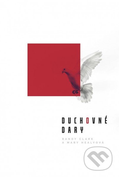 Kniha: Duchovné dary (Mary Healy a Randy Clark). GD IDENTITY, 2019 Kniha: Duchovné dary (Mary Healy a Randy Clark). GD IDENTITY, 2019