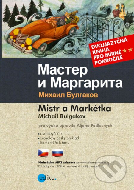 E-kniha: Mistr a Markétka (Michail Bulgakov). Edika, 2018 E-kniha: Mistr a Markétka (Michail Bulgakov). Edika, 2018