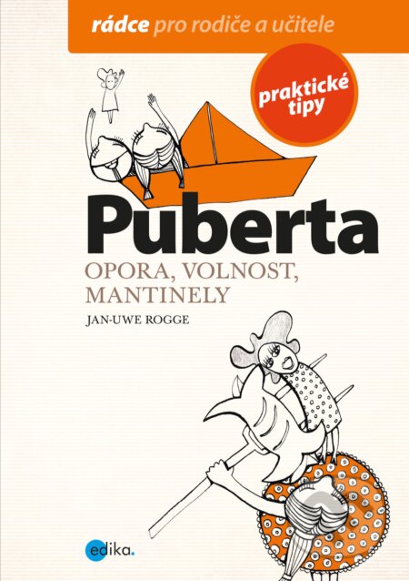 E-kniha: Puberta (Jan Uwe-Rogge). Edika, 2018 E-kniha: Puberta (Jan Uwe-Rogge). Edika, 2018
