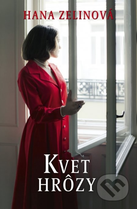 Kniha: Kvet hrôzy (Hana Zelinová). Slovenský spisovateľ, 2019 Kniha: Kvet hrôzy (Hana Zelinová). Slovenský spisovateľ, 2019