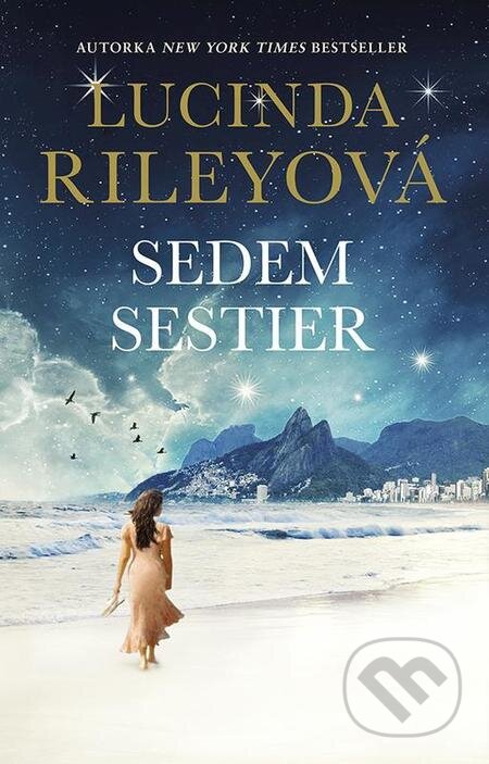 E-kniha: Sedem sestier (Lucinda Riley). Tatran, 2019 E-kniha: Sedem sestier (Lucinda Riley). Tatran, 2019