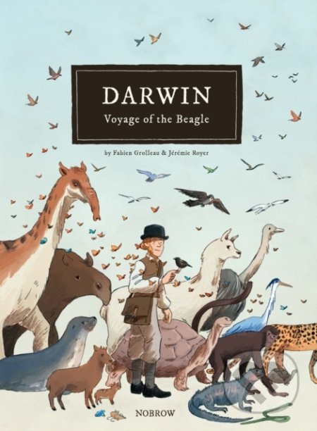 Kniha: Darwin (Fabien Grolleau). Nobrow, 2019 Kniha: Darwin (Fabien Grolleau). Nobrow, 2019