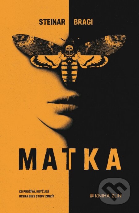 E-kniha: Matka (Steinar Bragi). Kniha Zlín, 2019 E-kniha: Matka (Steinar Bragi). Kniha Zlín, 2019