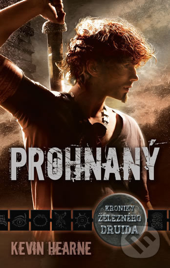 Kniha: Prohnaný (Kevin Hearne). Laser books, 2019 Kniha: Prohnaný (Kevin Hearne). Laser books, 2019