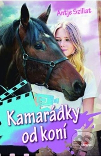 Kniha: Kamarádky od koní (Antje Szillat). Alpress, 2019 Kniha: Kamarádky od koní (Antje Szillat). Alpress, 2019