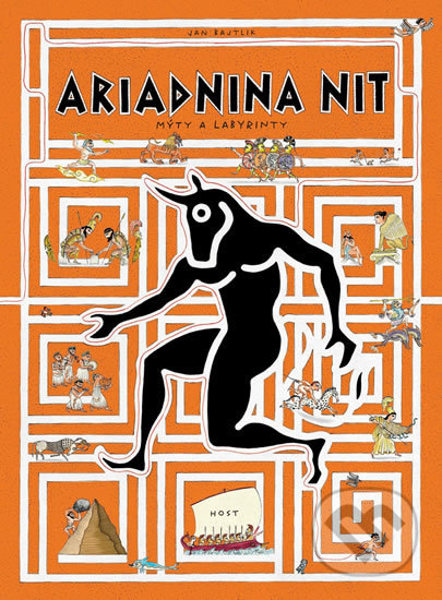 Kniha: Ariadnina nit (Jan Bajtlik). Host, 2019 Kniha: Ariadnina nit (Jan Bajtlik). Host, 2019
