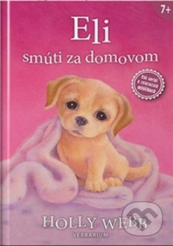 Kniha: Eli smúti za domovom (Holly Webb). Verbarium, 2019 Kniha: Eli smúti za domovom (Holly Webb). Verbarium, 2019