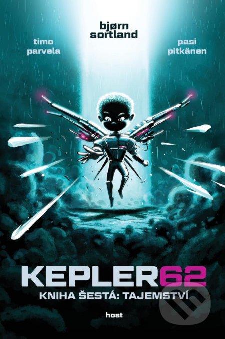 Kniha: Tajemství (Bjørn Sortland a Timo Parvela). Host, 2019 Kniha: Tajemství (Bjørn Sortland a Timo Parvela). Host, 2019