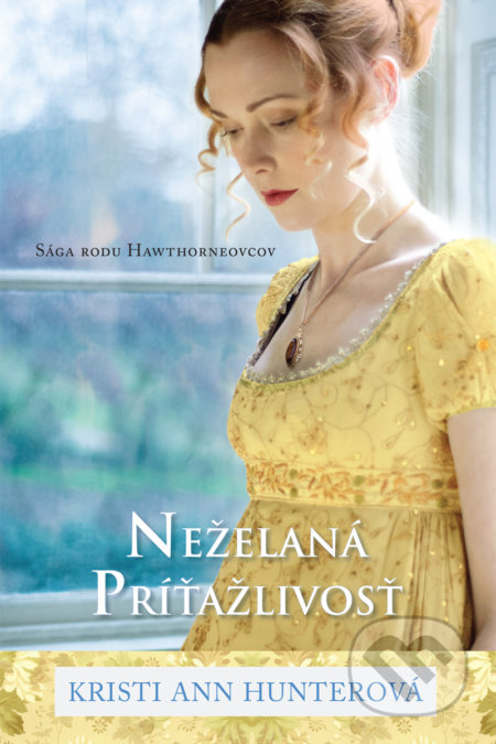 Kniha: Neželaná príťažlivosť (Kristi Ann Hunter). i527.net, 2019 Kniha: Neželaná príťažlivosť (Kristi Ann Hunter). i527.net, 2019