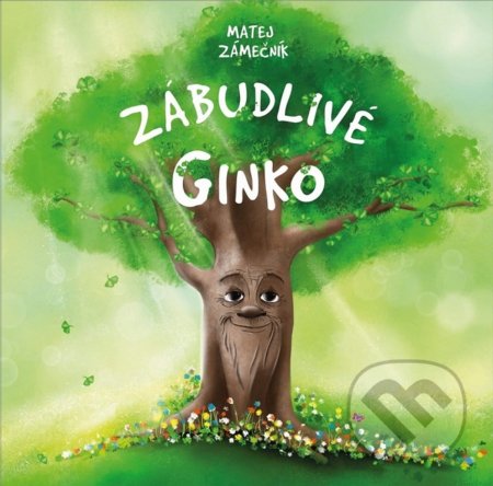 Kniha: Zábudlivé Ginko (Matej Zámečník). Matej Zámečník, 2019 Kniha: Zábudlivé Ginko (Matej Zámečník). Matej Zámečník, 2019