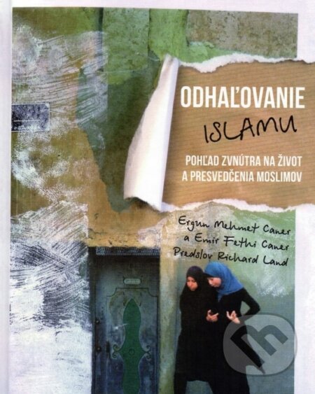 Kniha: Odhaľovanie Islamu (Emir Fethi Caner a Ergun Mehmet Caner). Creativpress, 2018 Kniha: Odhaľovanie Islamu (Emir Fethi Caner a Ergun Mehmet Caner). Creativpress, 2018