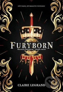 Kniha: Furyborn (Claire Legrand). King Cool, 2019 Kniha: Furyborn (Claire Legrand). King Cool, 2019