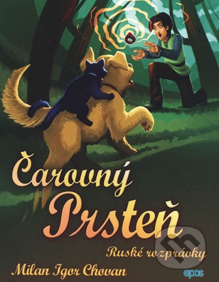 Kniha: Čarovný prsteň (Milan Igor Chovanec). Epos, 2019 Kniha: Čarovný prsteň (Milan Igor Chovanec). Epos, 2019
