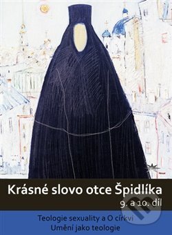 Film: Krásné slovo otce Špidlíka – 9. a 10. díl (Tomáš Špidlík) (DVD). Refugium Velehrad-Roma, 2017 Film: Krásné slovo otce Špidlíka – 9. a 10. díl (Tomáš Špidlík) (DVD). Refugium Velehrad-Roma, 2017