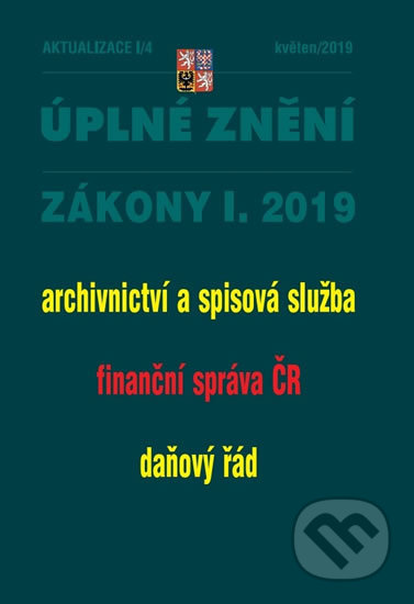 Kniha: Aktualizace I/4 2019 (Poradce s.r.o.). Poradce s.r.o., 2019 Kniha: Aktualizace I/4 2019 (Poradce s.r.o.). Poradce s.r.o., 2019