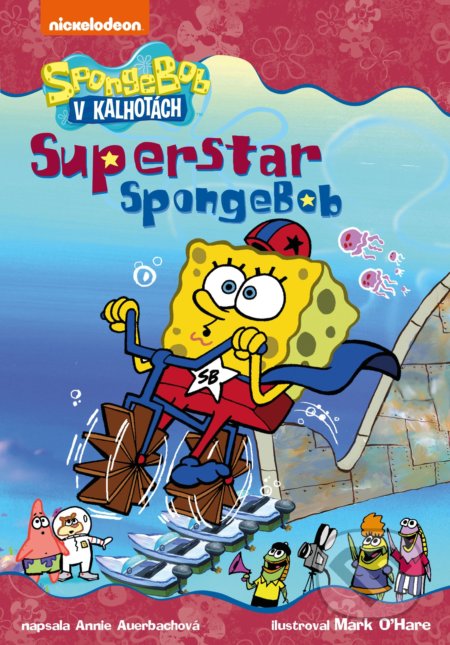 Kniha: Superstar SpongeBob (Annie Auerbach). CPRESS, 2019 Kniha: Superstar SpongeBob (Annie Auerbach). CPRESS, 2019