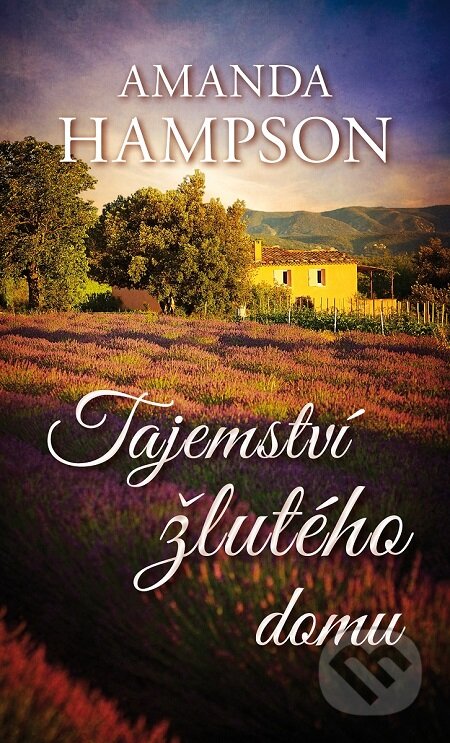 E-kniha: Tajemství žlutého domu (Amanda Hampson). Baronet, 2019 E-kniha: Tajemství žlutého domu (Amanda Hampson). Baronet, 2019