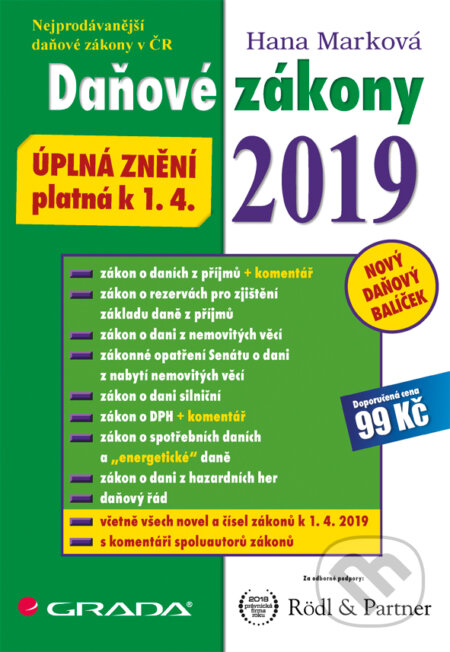 E-kniha: Daňové zákony 2019 (Hana Marková). Grada, 2019 E-kniha: Daňové zákony 2019 (Hana Marková). Grada, 2019