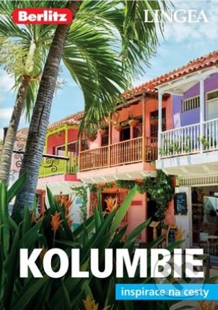 Kniha: Kolumbie (Lingea). Lingea, 2019 Kniha: Kolumbie (Lingea). Lingea, 2019
