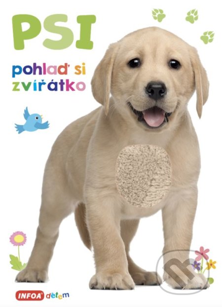 Kniha: Psi (INFOA). INFOA, 2019 Kniha: Psi (INFOA). INFOA, 2019