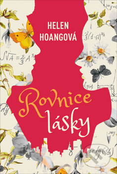 Kniha: Rovnice lásky (Helen Hoang). Fortuna Libri ČR, 2019 Kniha: Rovnice lásky (Helen Hoang). Fortuna Libri ČR, 2019