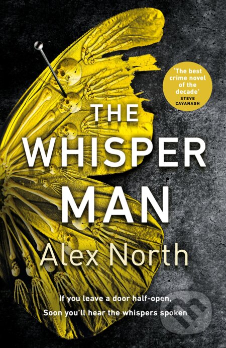 Kniha: The Whisper Man (Alex North). Penguin Books, 2019 Kniha: The Whisper Man (Alex North). Penguin Books, 2019