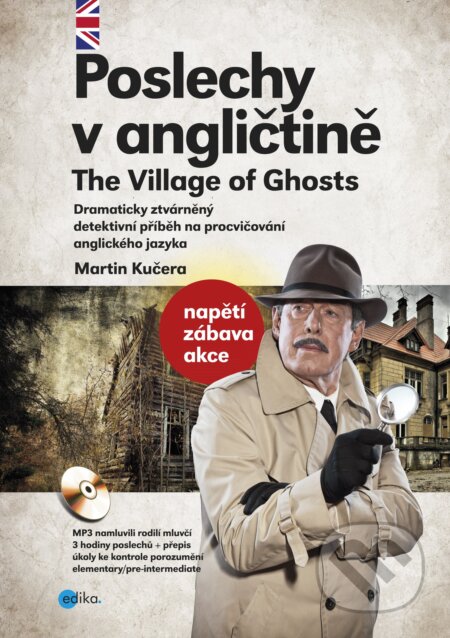 E-kniha: Poslechy v angličtině (Martin Kučera). Edika, 2015 E-kniha: Poslechy v angličtině (Martin Kučera). Edika, 2015
