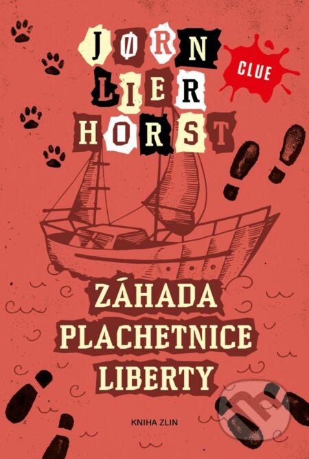 E-kniha: Záhada plachetnice Liberty (Jorn Lier Horst). Kniha Zlín, 2019 E-kniha: Záhada plachetnice Liberty (Jorn Lier Horst). Kniha Zlín, 2019