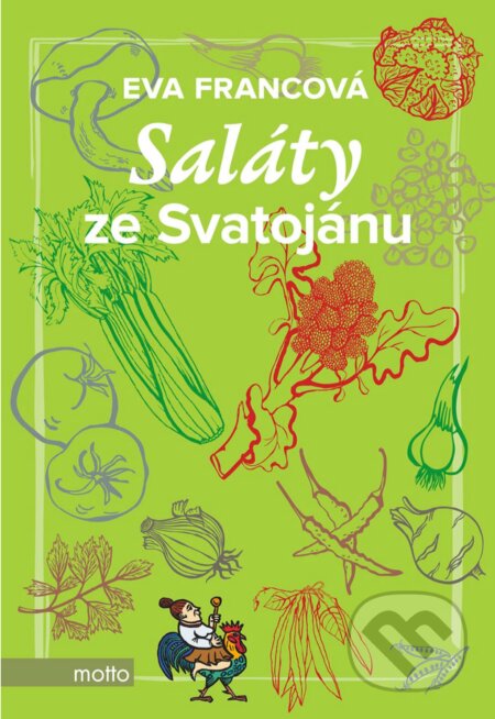 E-kniha: Saláty ze Svatojánu (Eva Francová). Motto, 2019 E-kniha: Saláty ze Svatojánu (Eva Francová). Motto, 2019