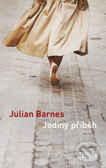 Kniha: Jediný příběh (Julian Barnes). Odeon CZ, 2019 Kniha: Jediný příběh (Julian Barnes). Odeon CZ, 2019