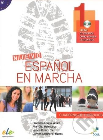 Kniha: Nuevo Español en marcha 1 - Cuaderno de ejercicios (Francisca Castro Viúdez, Carmen Sardinero Francos, Pilar Díaz Ballesteros a Ignacio Rodero Díez). SGEL, 2014 Kniha: Nuevo Español en marcha 1 - Cuaderno de ejercicios (Francisca Castro Viúdez, Carmen Sardinero Francos, Pilar Díaz Ballesteros a Ignacio Rodero Díez). SGEL, 2014