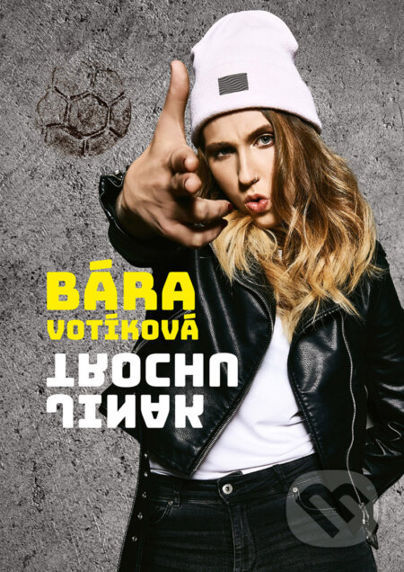E-kniha: Bára Votíková: Trochu jinak (Barbora Votíková). BIZBOOKS, 2019 E-kniha: Bára Votíková: Trochu jinak (Barbora Votíková). BIZBOOKS, 2019