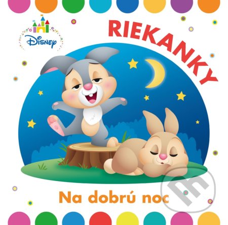 Kniha: Disney: Riekanky na dobrú noc (Ondřej Hník). Egmont SK, 2019 Kniha: Disney: Riekanky na dobrú noc (Ondřej Hník). Egmont SK, 2019