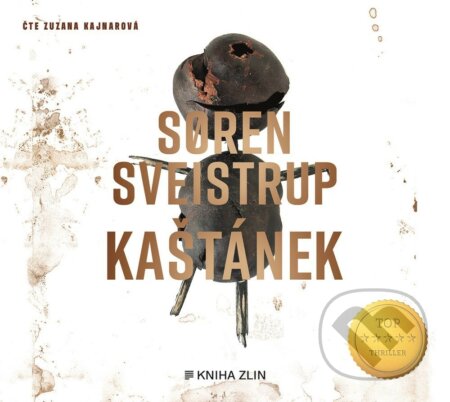Audiokniha: Kaštánek (Soren Sveistrup). Kniha Zlín, 2019 Audiokniha: Kaštánek (Soren Sveistrup). Kniha Zlín, 2019