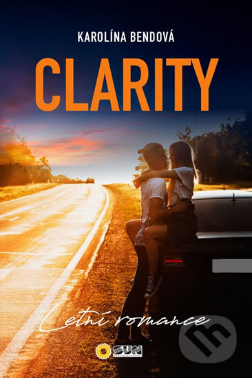 Kniha: Clarity (Karolína Bendová). SUN, 2019 Kniha: Clarity (Karolína Bendová). SUN, 2019