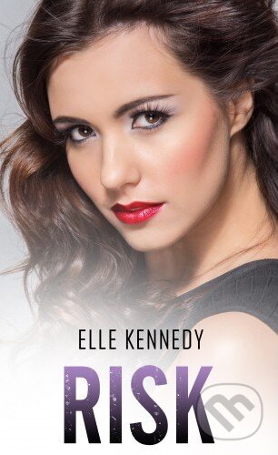 Kniha: Risk (Elle Kennedy). Baronet, 2019 Kniha: Risk (Elle Kennedy). Baronet, 2019