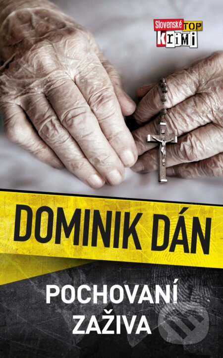 E-kniha: Pochovaní zaživa (Dominik Dán). Slovart, 2019 E-kniha: Pochovaní zaživa (Dominik Dán). Slovart, 2019