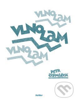 Kniha: Vlnolam (Petr Čermáček). Weles, 2018 Kniha: Vlnolam (Petr Čermáček). Weles, 2018