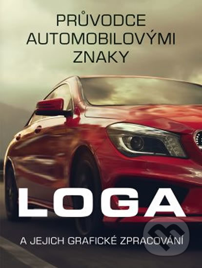 Kniha: Průvodce automobilovými znaky (Rebo). Rebo, 2019 Kniha: Průvodce automobilovými znaky (Rebo). Rebo, 2019