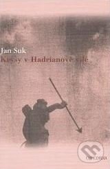 Kniha: Krysy v Hadrianově vile (Jan Suk). Concordia, 2004 Kniha: Krysy v Hadrianově vile (Jan Suk). Concordia, 2004
