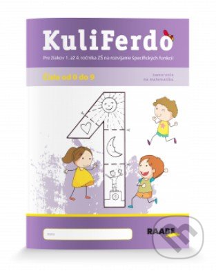Kniha: Kuliferdo – čísla od 0 do 9 (Barbora Kováčová, Mária Tekelová a Michaela Hanáková). Raabe, 2019 Kniha: Kuliferdo – čísla od 0 do 9 (Barbora Kováčová, Mária Tekelová a Michaela Hanáková). Raabe, 2019