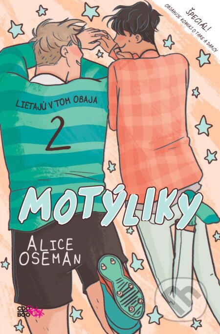 Kniha: Motýliky: Lietajú v tom obaja (Alice Oseman). CooBoo SK, 2020 Kniha: Motýliky: Lietajú v tom obaja (Alice Oseman). CooBoo SK, 2020