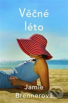 Kniha: Věčné léto (Jamie Brenner). Fortuna Libri ČR, 2017 Kniha: Věčné léto (Jamie Brenner). Fortuna Libri ČR, 2017