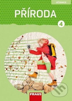 Kniha: Příroda 4 (Iva Frýzová). Fraus, 2019 Kniha: Příroda 4 (Iva Frýzová). Fraus, 2019