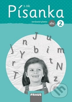Kniha: Písanka 2/2 – nevázané písmo (Ivona Ivicová, Kateřina Váňová a Michaela Sklenářová). Fraus, 2019 Kniha: Písanka 2/2 – nevázané písmo (Ivona Ivicová, Kateřina Váňová a Michaela Sklenářová). Fraus, 2019