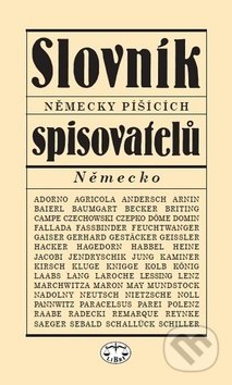 Kniha: Slovník německy píšícíh spisovatelů (Milena Tvrdíková a Viera Glosíková). Libri, 2018 Kniha: Slovník německy píšícíh spisovatelů (Milena Tvrdíková a Viera Glosíková). Libri, 2018