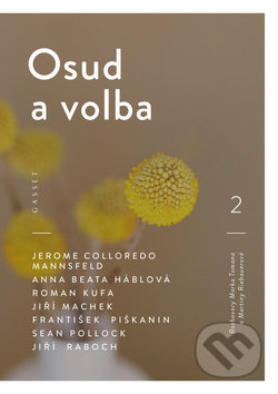 Kniha: Osud a volba (Marek Toman a Martina Riebauerová). Gasset, 2018 Kniha: Osud a volba (Marek Toman a Martina Riebauerová). Gasset, 2018