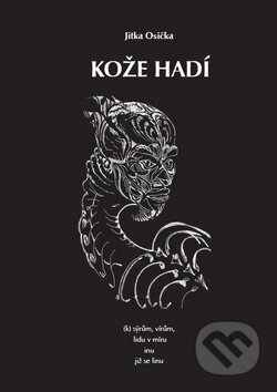 Kniha: Kože hadí (Jitka Osička). MaHa, 2019 Kniha: Kože hadí (Jitka Osička). MaHa, 2019