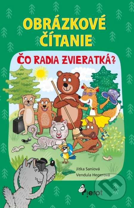 Kniha: Obrázkové čítanie - Čo radia zvieratká? (Jitka Saniová). Pierot, 2019 Kniha: Obrázkové čítanie - Čo radia zvieratká? (Jitka Saniová). Pierot, 2019