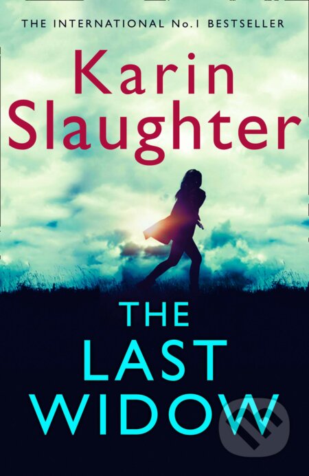 Kniha: The Last Widow (Karin Slaughter). HarperCollins, 2019 Kniha: The Last Widow (Karin Slaughter). HarperCollins, 2019